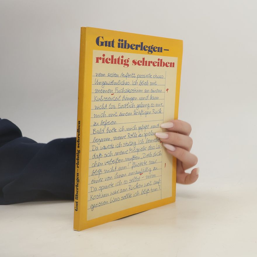 Kolektiv autorů Gut überlegen - richtig schreiben