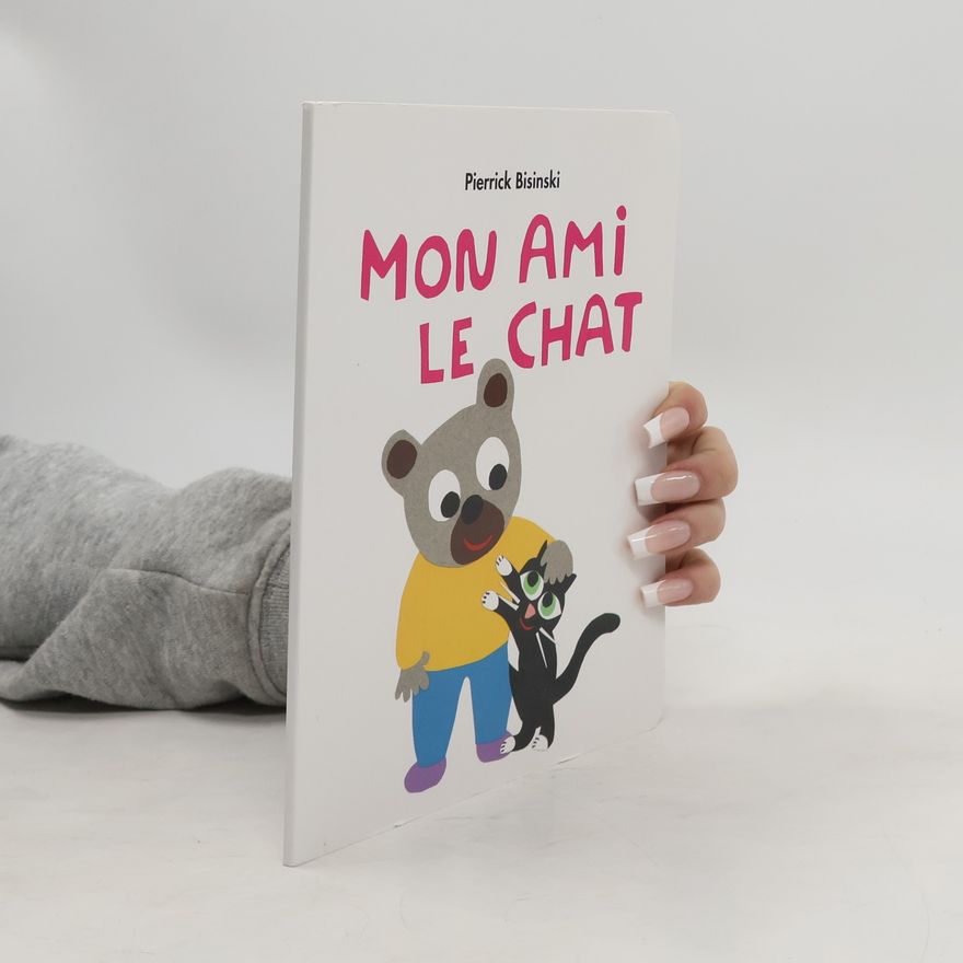 Pierrick Bisinski Mon Ami le Chat