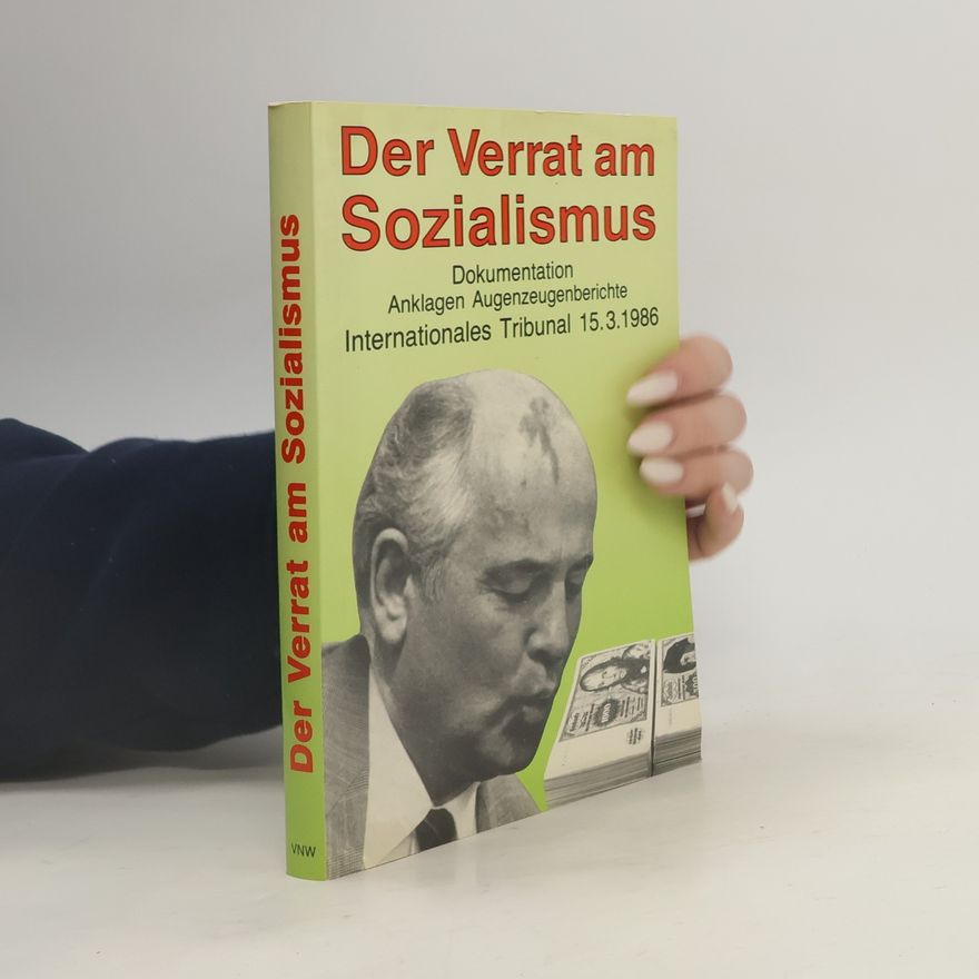 Autorenkollektiv Der Verrat am Sozialismus