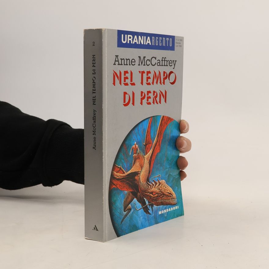 Anne McCaffrey Nel tempo di Pern