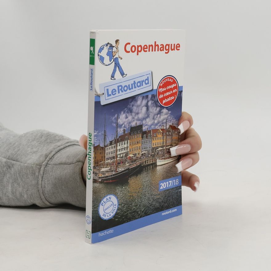 Various authors Le Guide du Routard. Copenhague