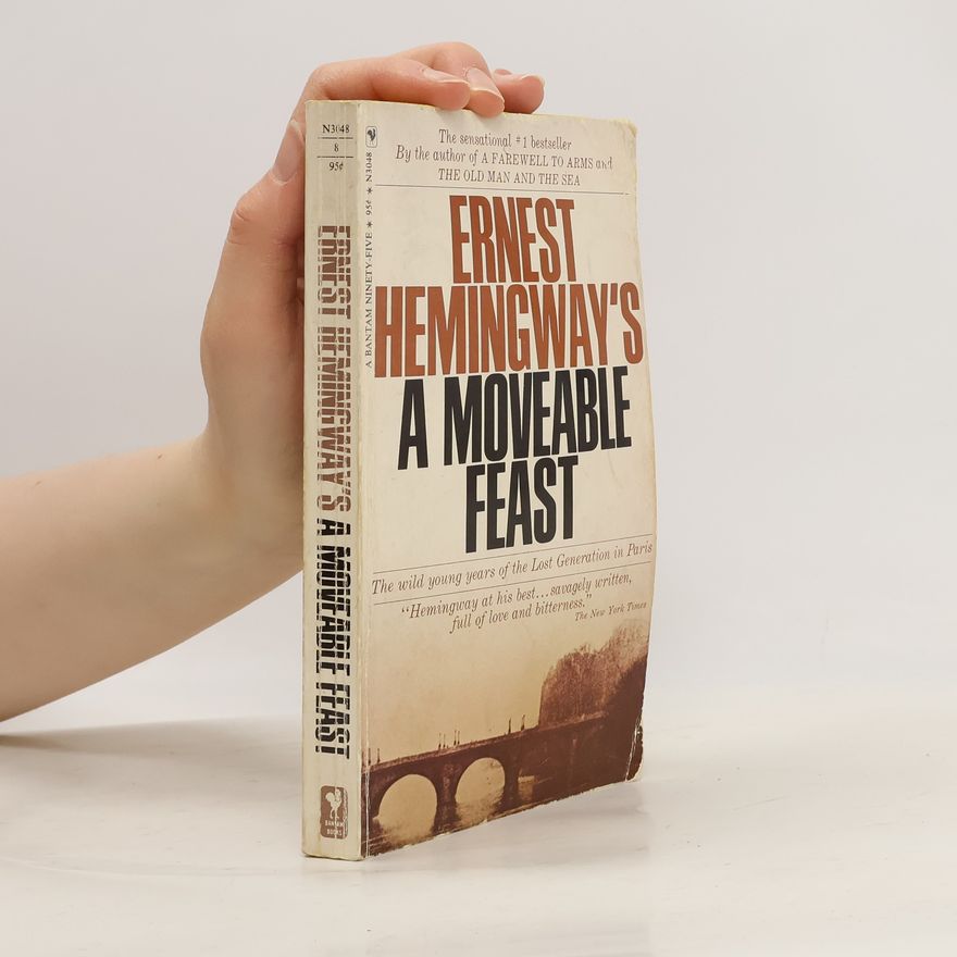 Ernest Hemingway A moveable feast