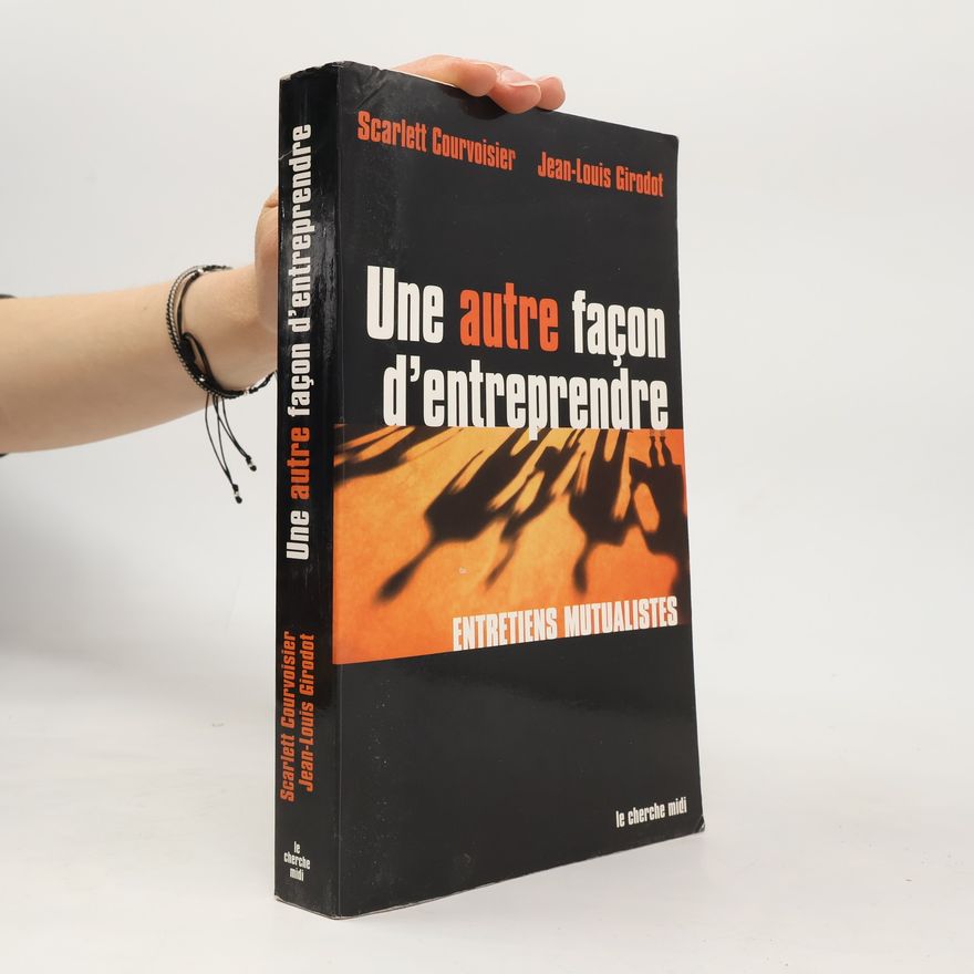 Jean-Louis Girodot Une autre façon d'entreprendre