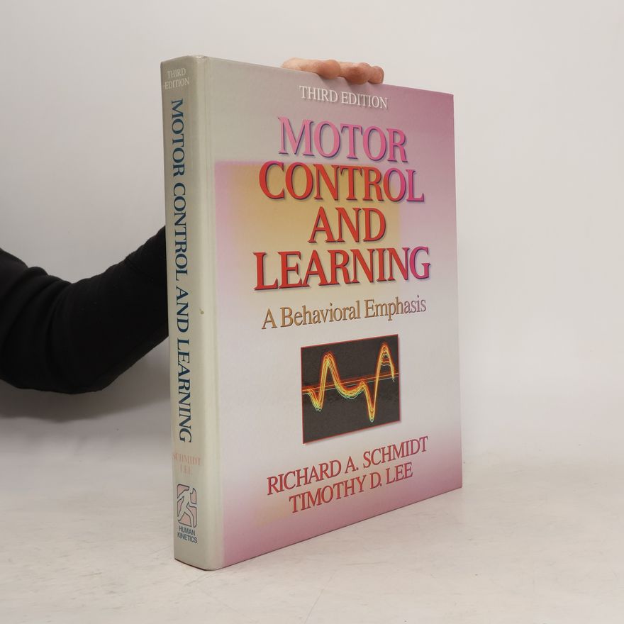 Timothy D. Lee Motor control and learning