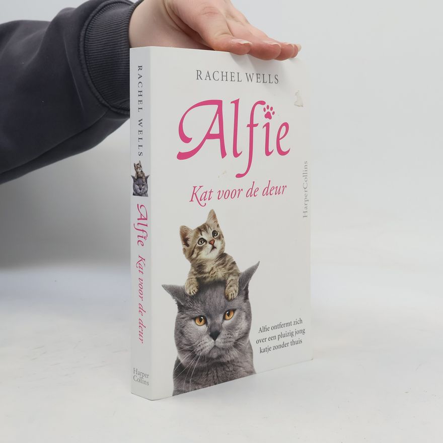 Rachel Wells Alfie, kat voor de deur