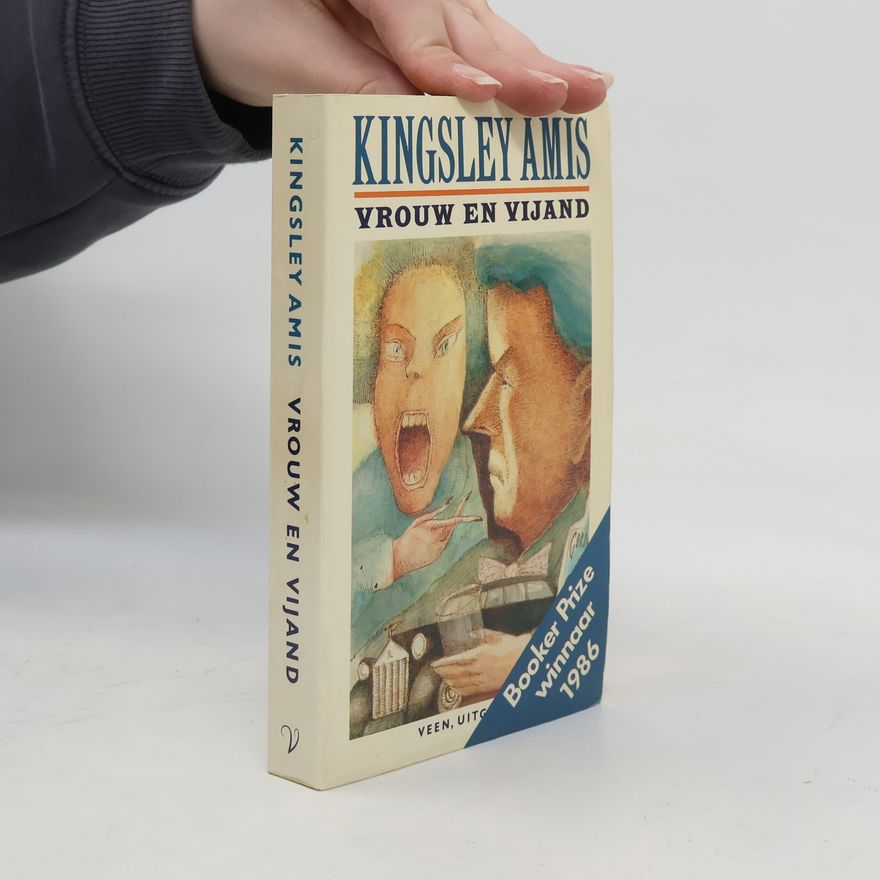 Kingsley Amis Vrouw en vijand