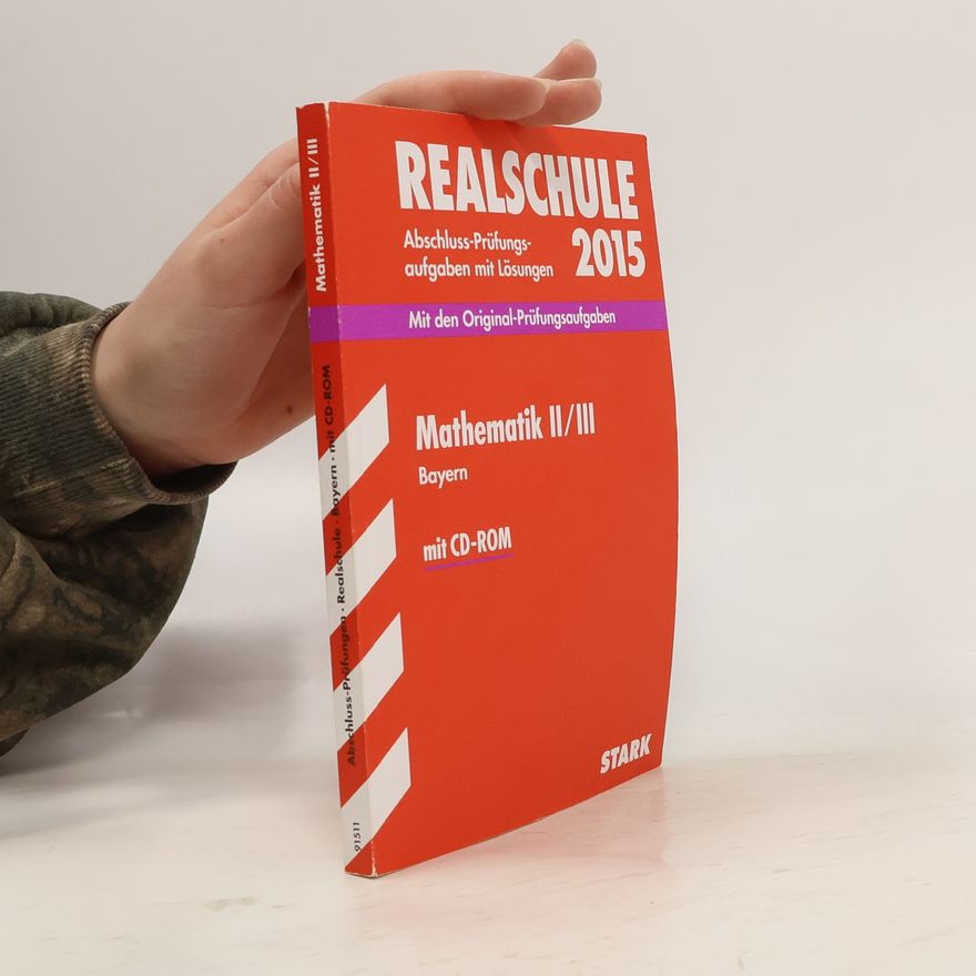 Kolektiv autorů Realschule 2015. Mathematik II/III