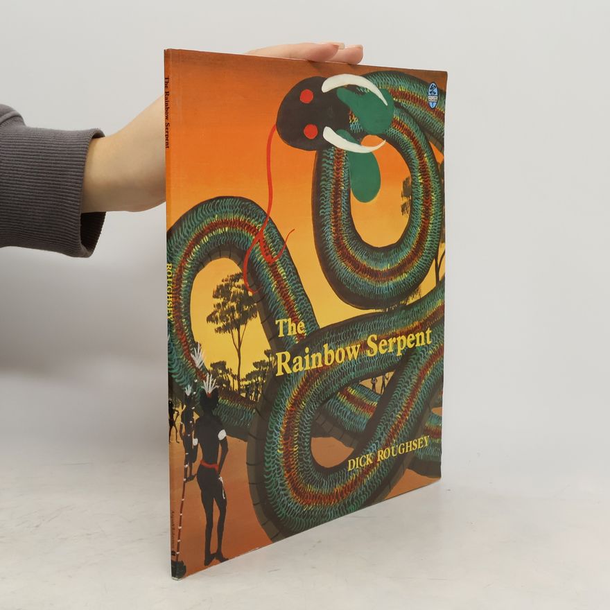 Dick Roughsey The Rainbow Serpent