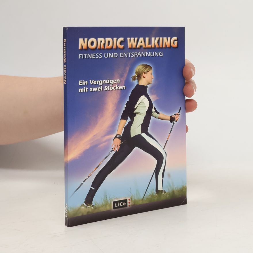 AA.VV. Nordic Walking: Fitness und Entspannung