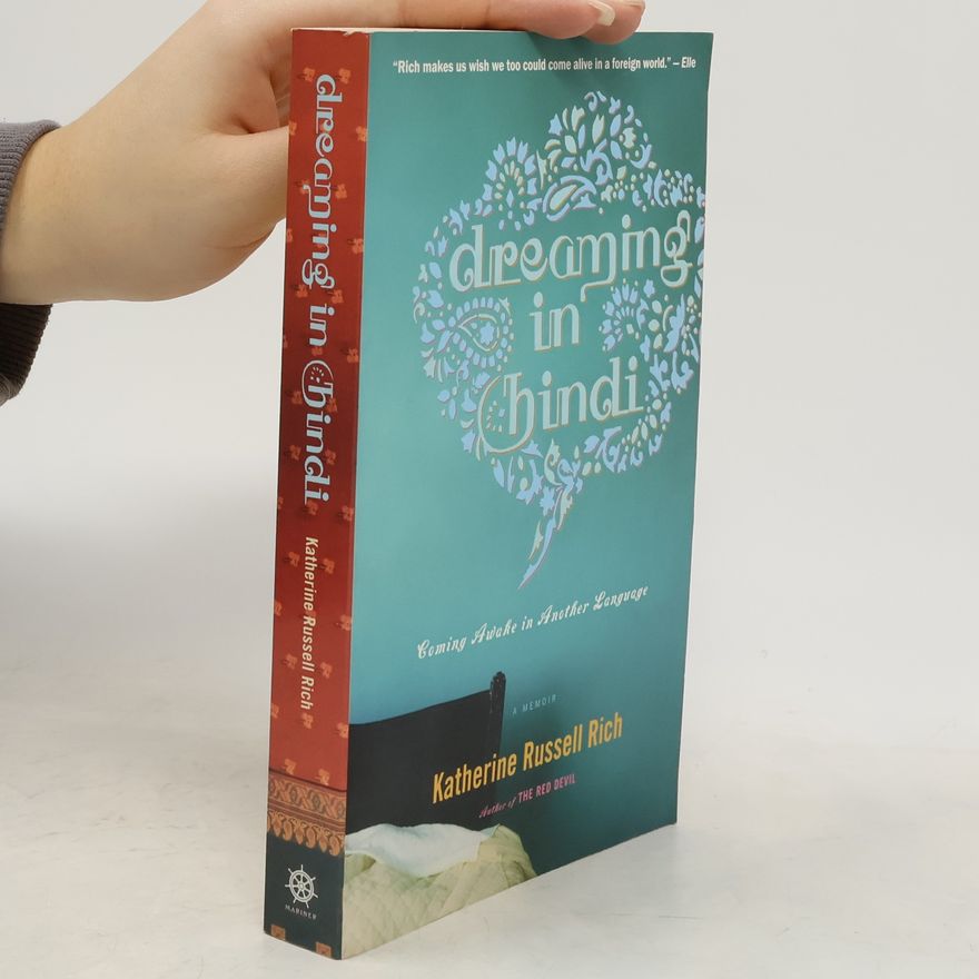 Katherine Russell Rich Dreaming In Hindi