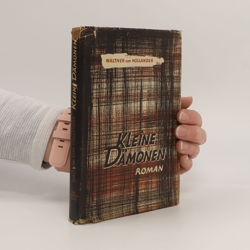 Walther von Hollander Kleine Dämonen