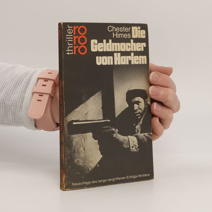 Chester Himes Die Geldmacher von Harlem