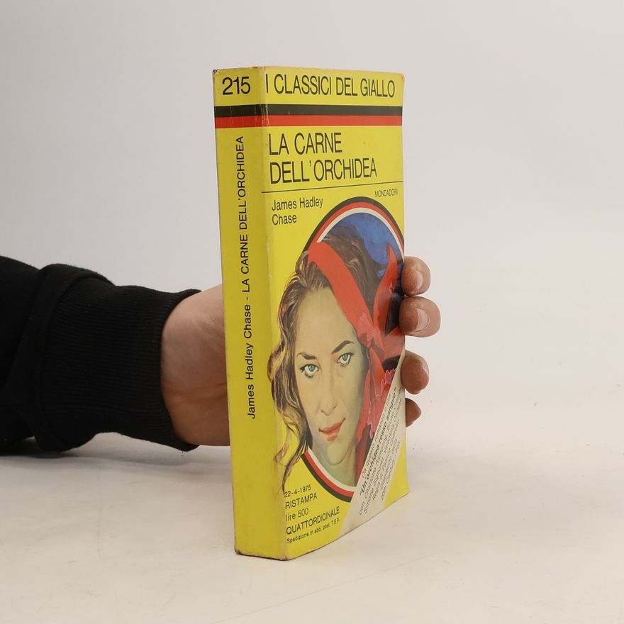 James Hadley Chase La carne dell'orchidea