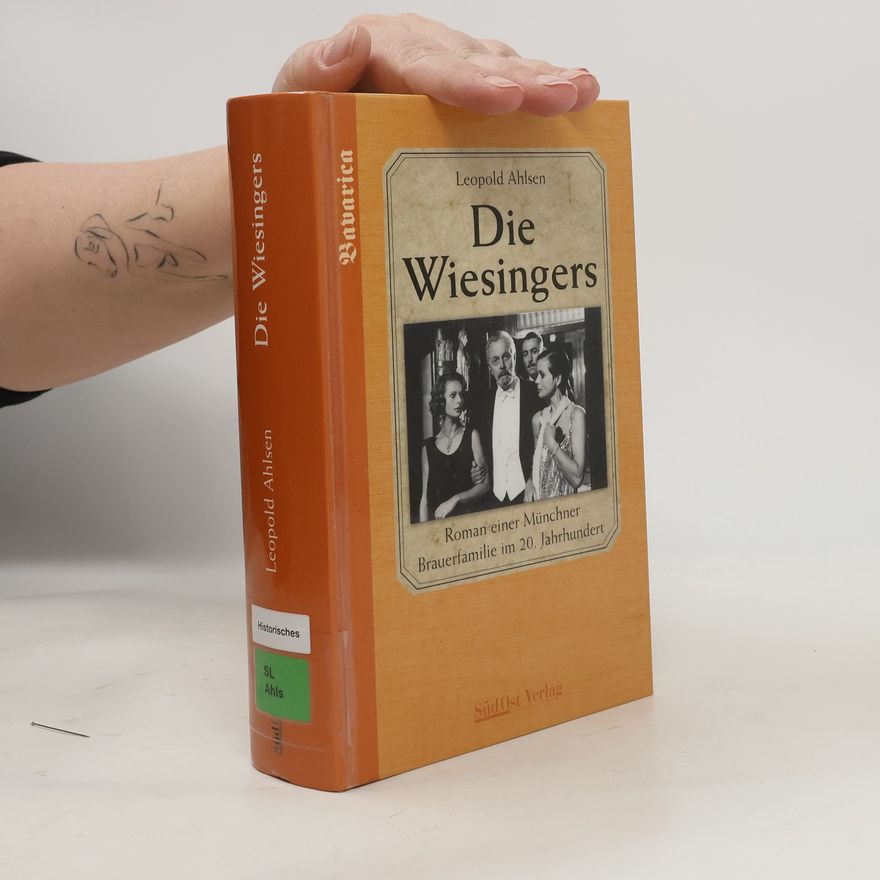 Leopold Ahlsen Die Wiesingers