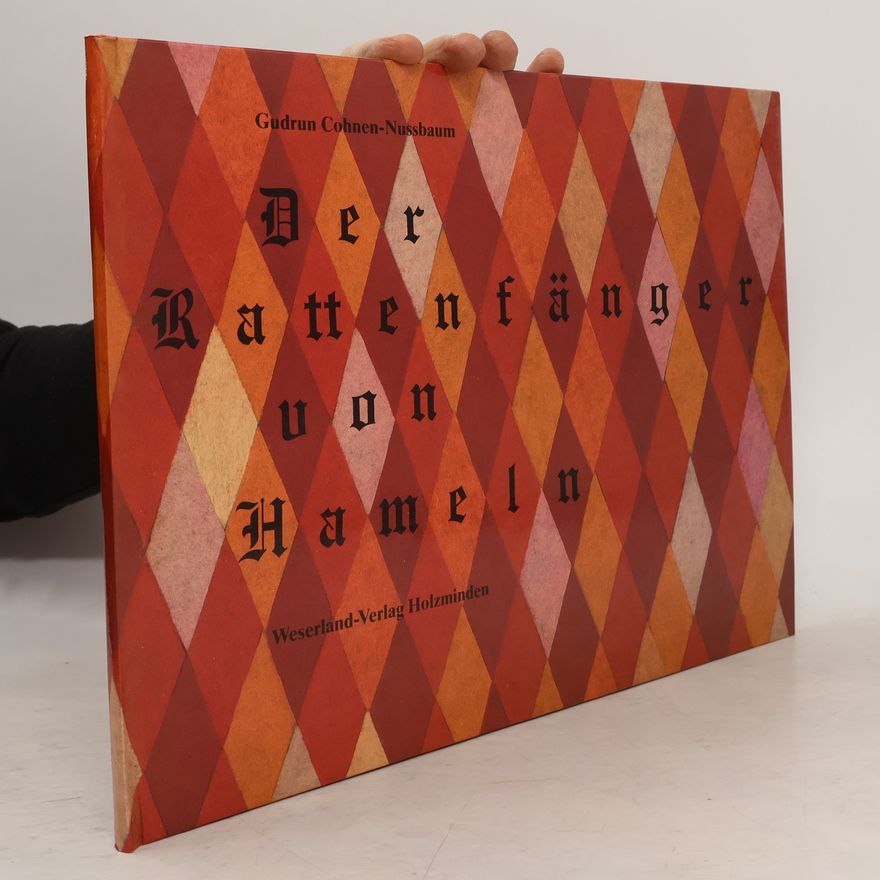 Gudrun Cohnen-Nussbaum Der Rattenfänger von Hameln