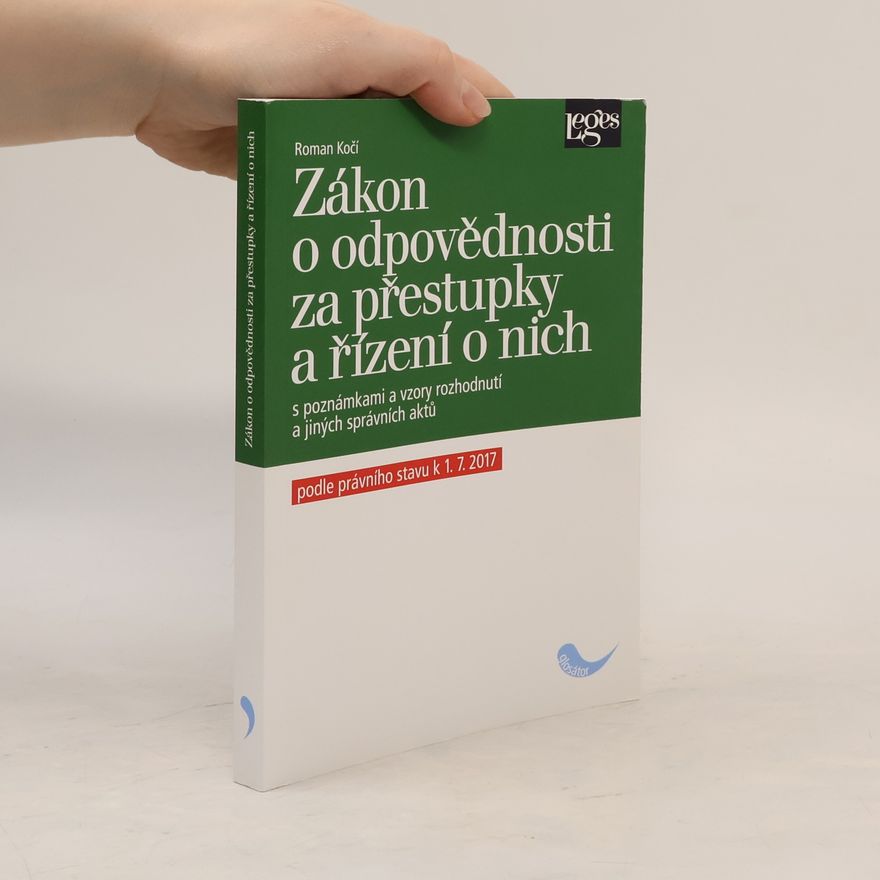 Kolektiv autorů Zákon o odpovědnosti za přestupky a řízení o nich