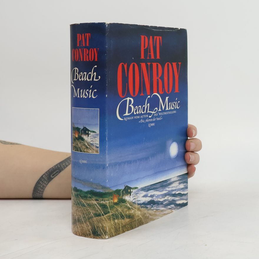 Pat Conroy Beach music