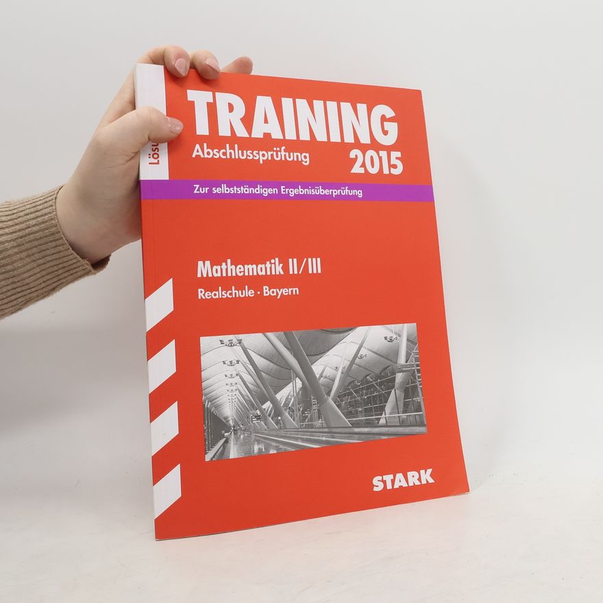 Markus Hochholzer Training Abschlussprüfung Mathematik II/III 2015