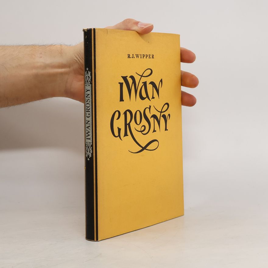 R. J. Wipper Iwan Grosny