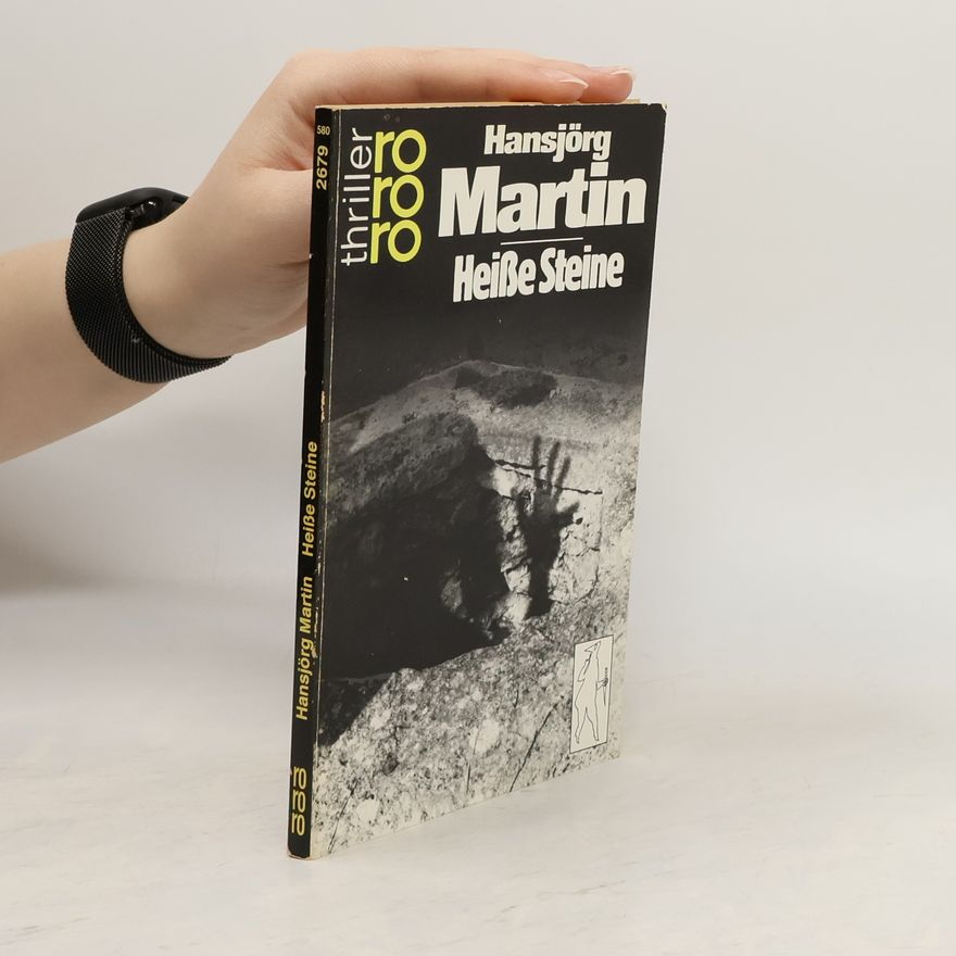 Hansjörg Martin Heisse Steine