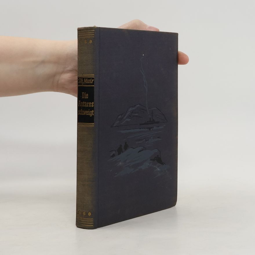 Thomas Muir Die Antares schweigt