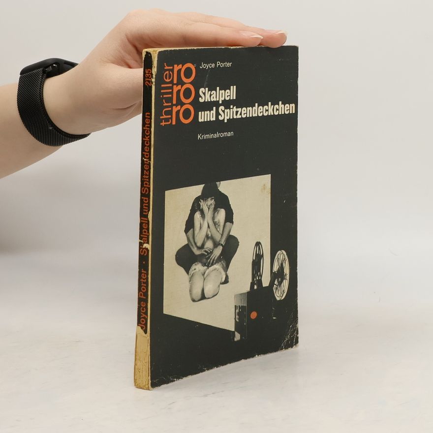 Joyce Porter Skalpell und Spitendeckchen