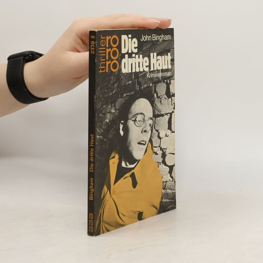 John Bingham Die dritte Haut