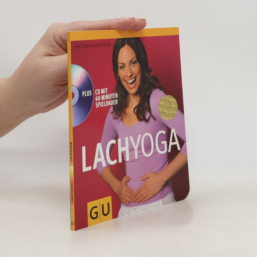 Christoph Emmelmann Lachyoga (mit CD)