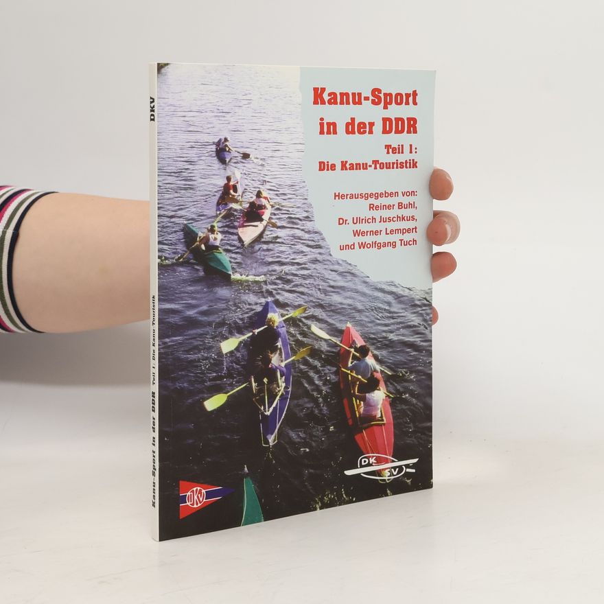 Werner Lempert Kanu-Sport in der DDR