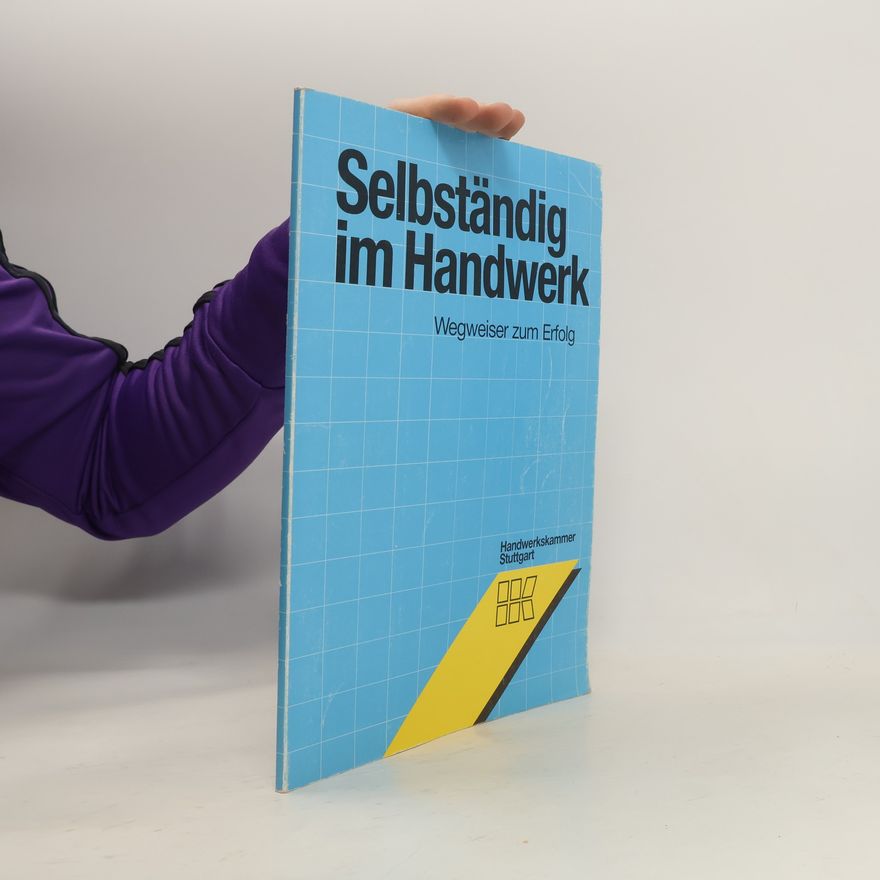 Autores varios Selbständig im Handwerk