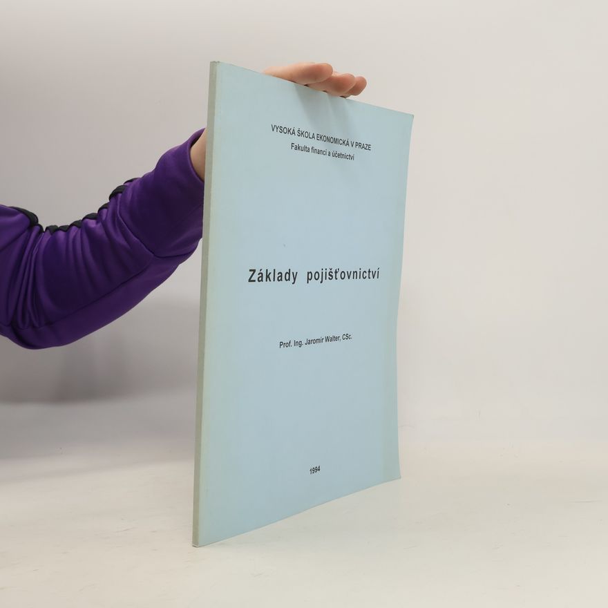 Jaromír Walter Základy pojišťovnictví