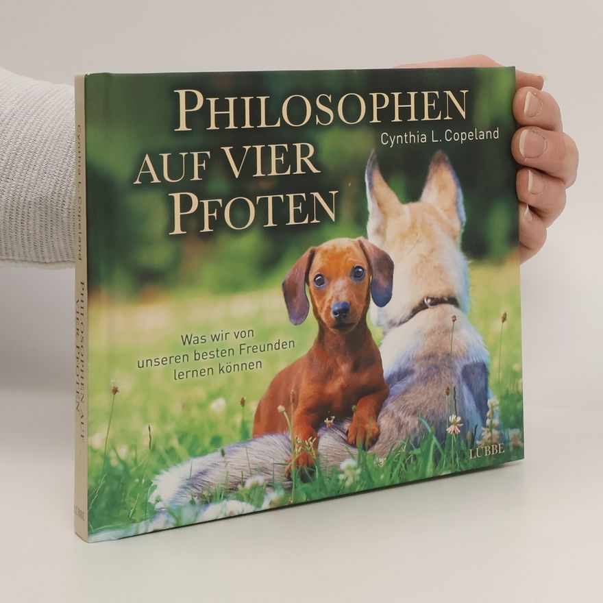 Cynthia L. Copeland Philosophen auf vier Pfoten