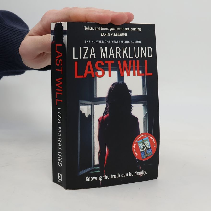 Liza Marklund Last Will