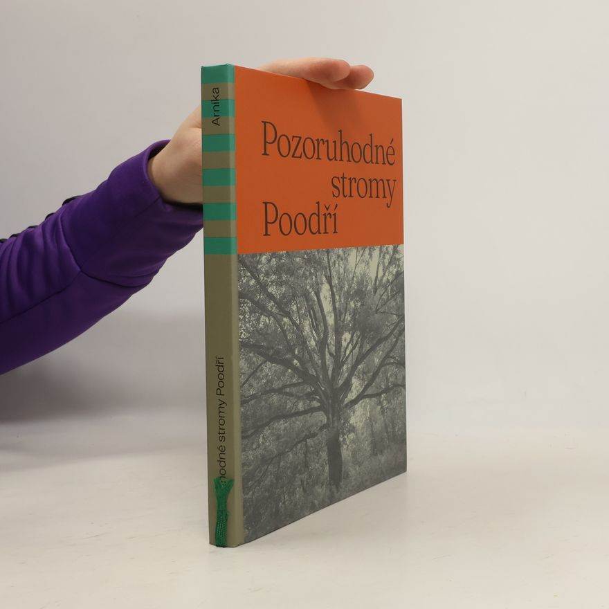 Kolektiv autorů Pozoruhodné stromy Poodří