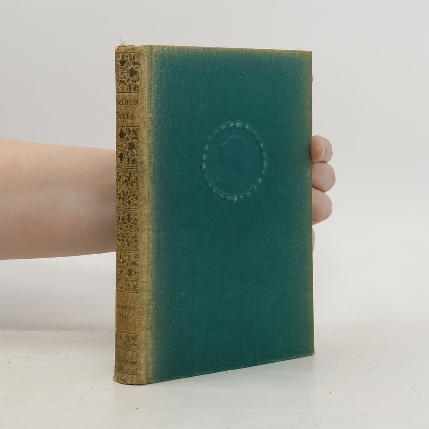 Johann Wolfgang von Goethe Goethes Werke
