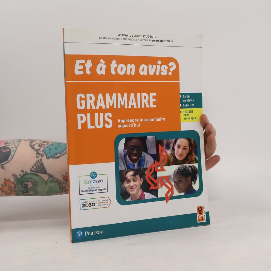 Autorenkollektiv Et á ton avis? Grammaire plus