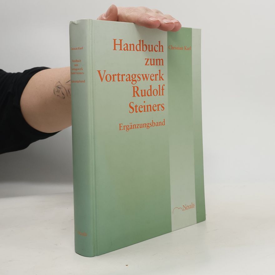 Karl-Christian Oelker Handbuch zum Vortragswerk Rudolf Steiners