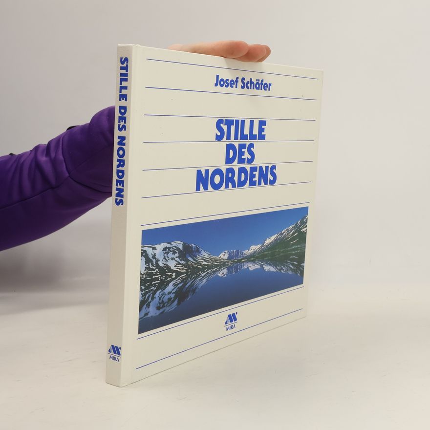Josef Schäfer Stille des Nordens