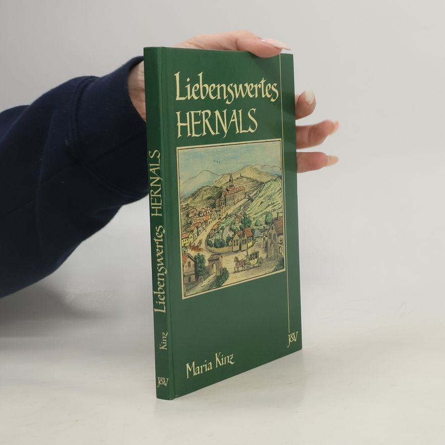 Maria Kinz Liebeswertes Hernals