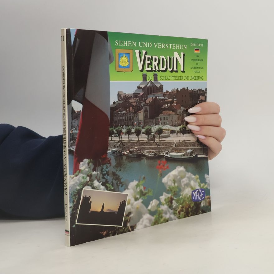 Autorenkollektiv Verdun sehen und verstehen