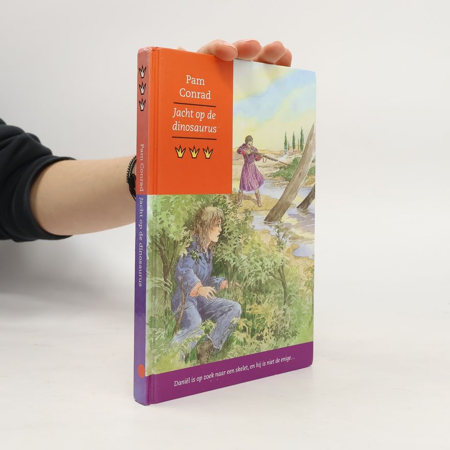 Pam Conrad Kroontjes boeken: Jacht op de dinosaurus