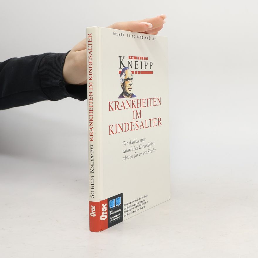 Fritz Haggenmüller Krankheiten im Kindesalter