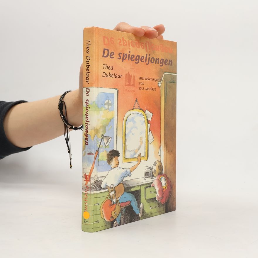 Thea Dubelaar-Balzamont De spiegeljongen
