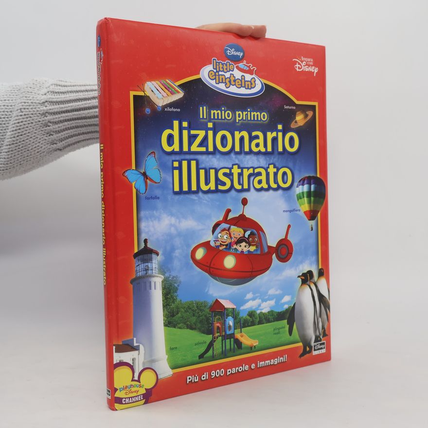 Susan Amerikaner Il mio primo dizionario illustrato. Little Einsteins