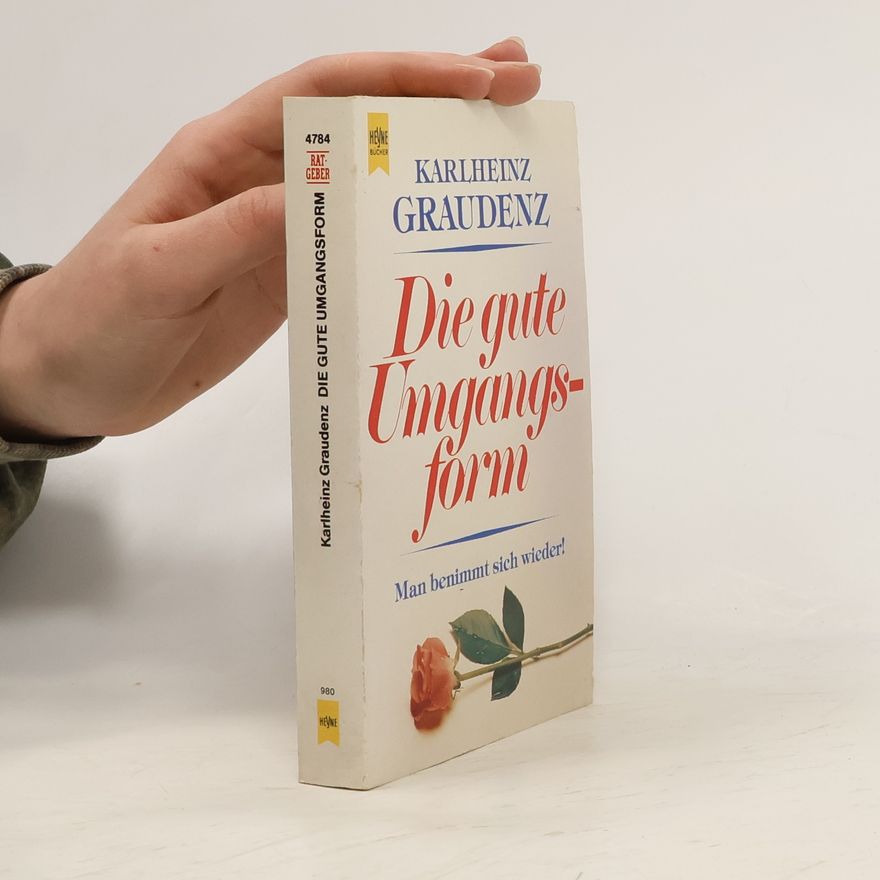 Karlheinz Graudenz Die gute Umgangsform