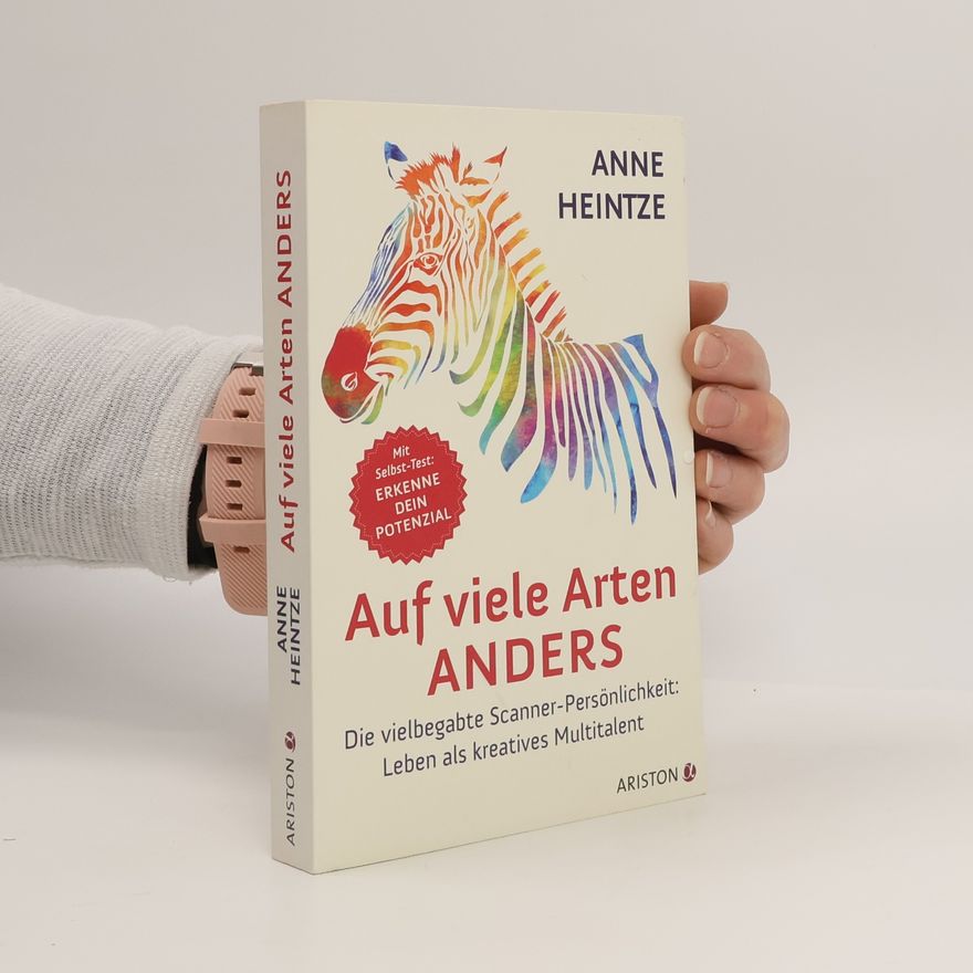 Anne Heintze Auf viele Arten anders
