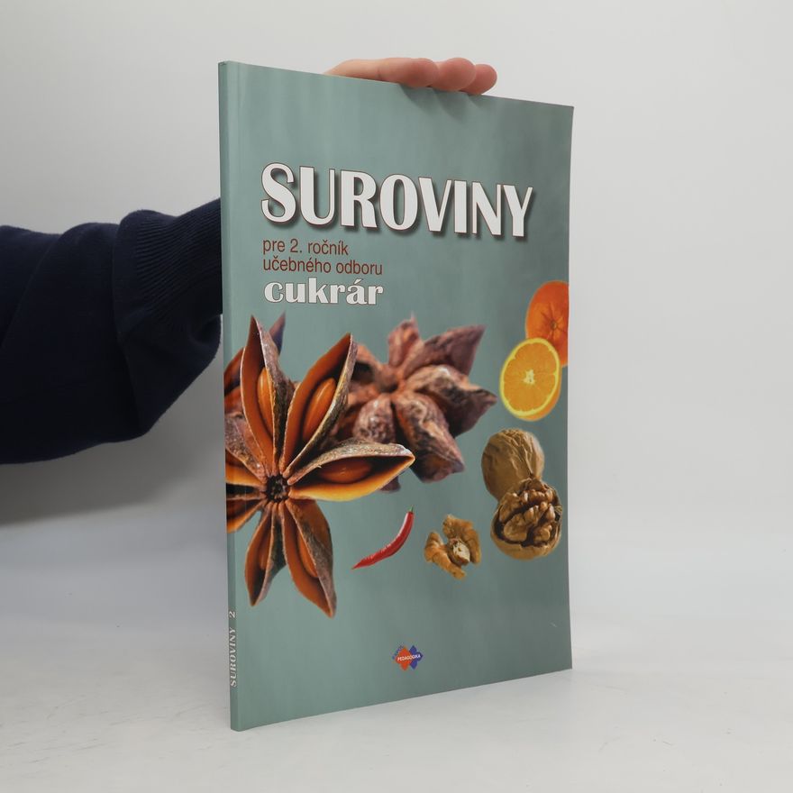 Gabriela Dubová Suroviny 2 (učebný odbor cukrár)