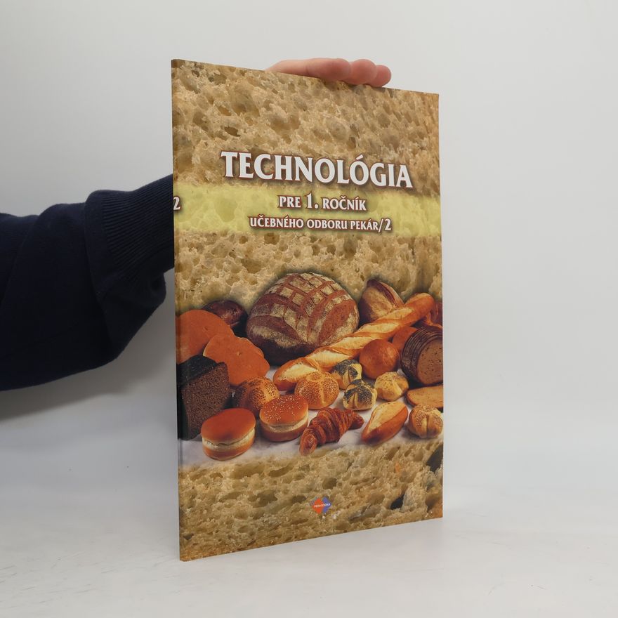 Gabriela Dubová Technológia 1/2 (učebný odbor pekár)