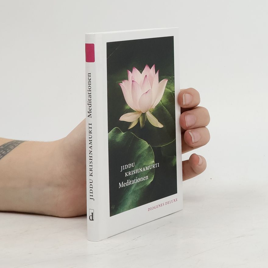 Jiddu Krishnamurti Diogenes Deluxe: Meditationen