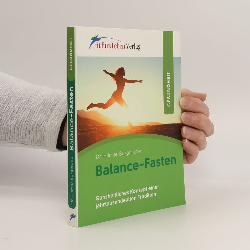 Dr. Hilmar Burggrabe Balance-Fasten